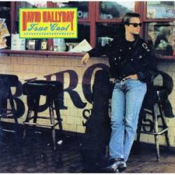 David Hallyday : True Cool